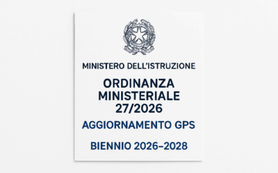 Graduatorie GPS 2026/28: ecco Ordinanza n. 27 e tabelle titoli.
