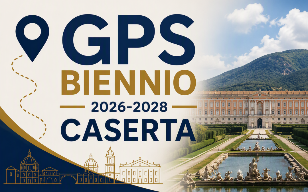 Pubblicazione GPS definitive biennio 2026-2028 Caserta